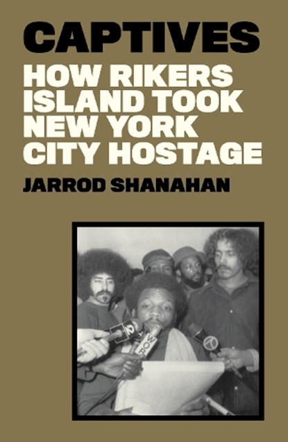 Captives, Jarrod Shanahan - Gebonden - 9781788739955