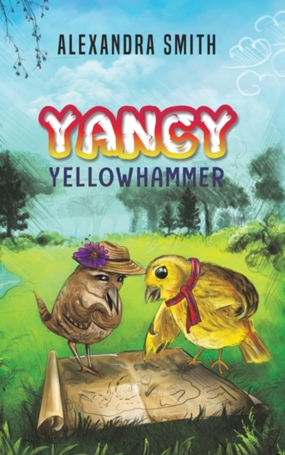 Yancy Yellowhammer, Alexandra Smith - Gebonden - 9781788783774