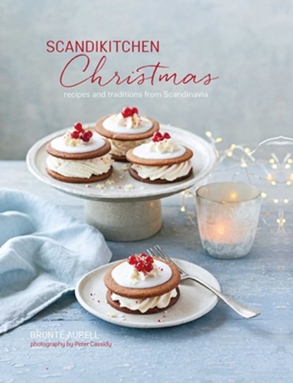 ScandiKitchen Christmas, Bronte Aurell - Gebonden Gebonden - 9781788790253