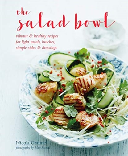 The Salad Bowl, Nicola Graimes - Gebonden - 9781788790871