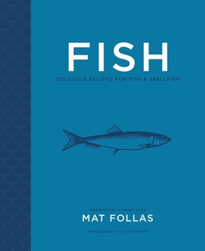 Fish, Mat Follas - Gebonden Gebonden - 9781788791984