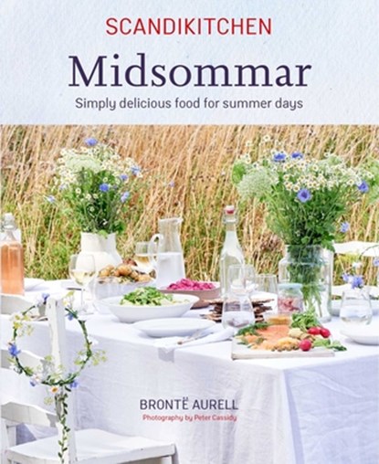 ScandiKitchen: Midsommar, Bronte Aurell - Gebonden - 9781788793575