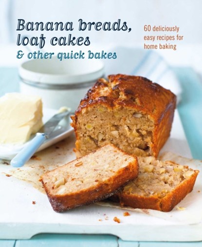 Banana breads, loaf cakes & other quick bakes, Ryland Peters & Small - Gebonden - 9781788793803