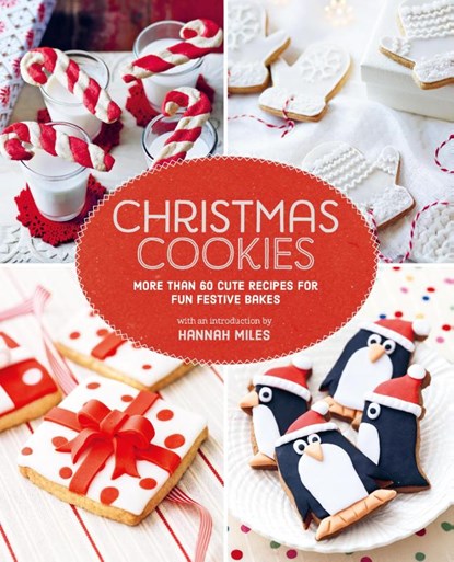 Christmas Cookies, Hannah Miles - Gebonden - 9781788796415