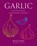 Garlic, Jenny Linford - Gebonden - 9781788796743
