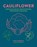 Cauliflower, Kathy Kordalis - Gebonden - 9781788797474