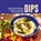 Dips, Ryland Peters & (Ryland Peters & Small) Small - Gebonden - 9781788797771