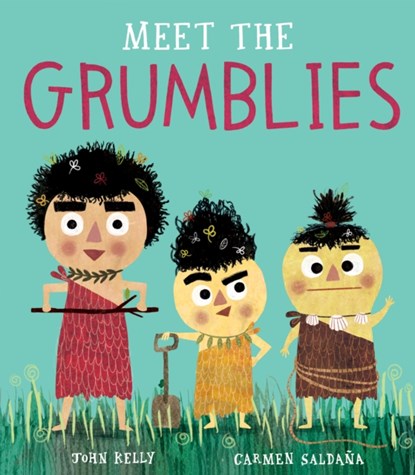 Meet the Grumblies, John Kelly - Gebonden - 9781788815765