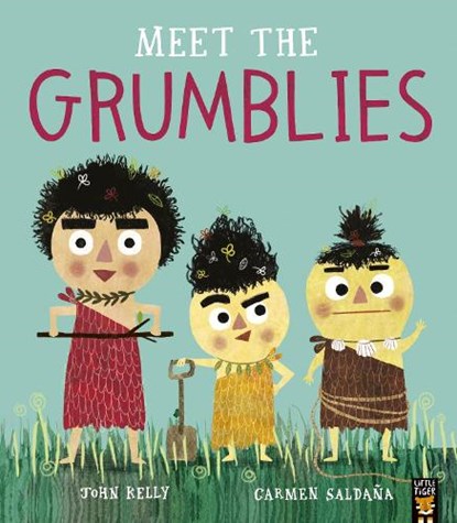 Meet the Grumblies, John Kelly - Paperback - 9781788815772