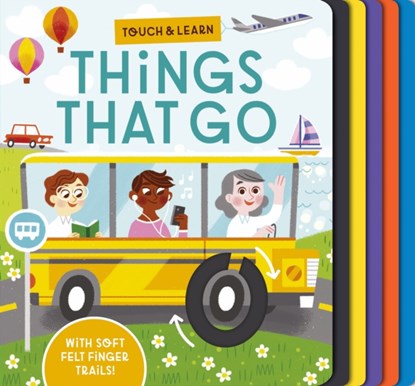 Touch and Learn Things That Go, Becky Davies - Overig - 9781788816939