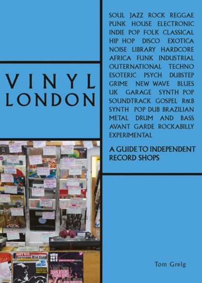 Vinyl London, Tom Greig - Paperback - 9781788840156