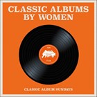 Classic albums by women | C. Murphy | 