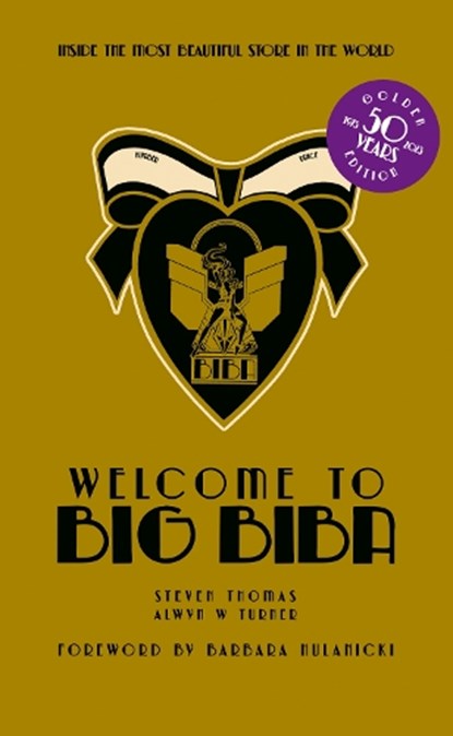 Welcome to Big Biba, Alwyn W. Turner ; Steven Thomas - Gebonden - 9781788842617