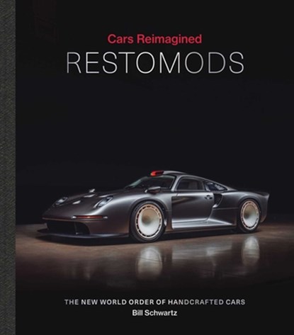 Restomods, Bill Schwartz - Gebonden - 9781788843379