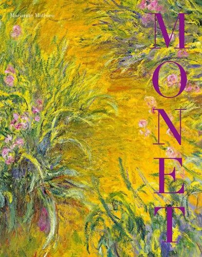 Monet, Marianne Mathieu - Gebonden - 9781788843799