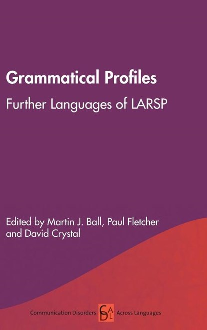 Grammatical Profiles, Martin J. Ball ; Paul Fletcher ; David Crystal - Gebonden - 9781788924382