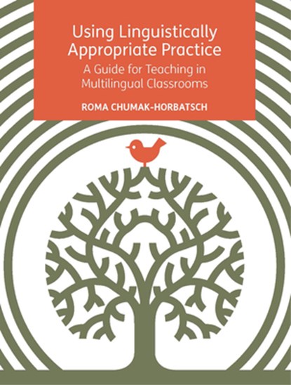 Using Linguistically Appropriate Practice, Roma Chumak-Horbatsch - Paperback - 9781788924948
