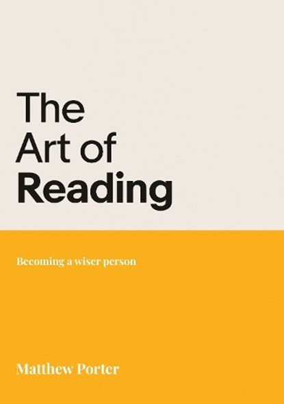The Art of Reading, Matthew Porter - Paperback - 9781788933711