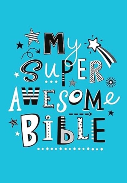 My Super Awesome Bible, niet bekend - Gebonden - 9781788934091