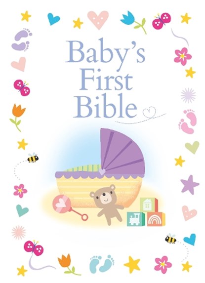 Baby’s First Bible, niet bekend - Gebonden - 9781788934442