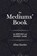 The Mediums' Book, Allan Kardec - Gebonden - 9781788944632