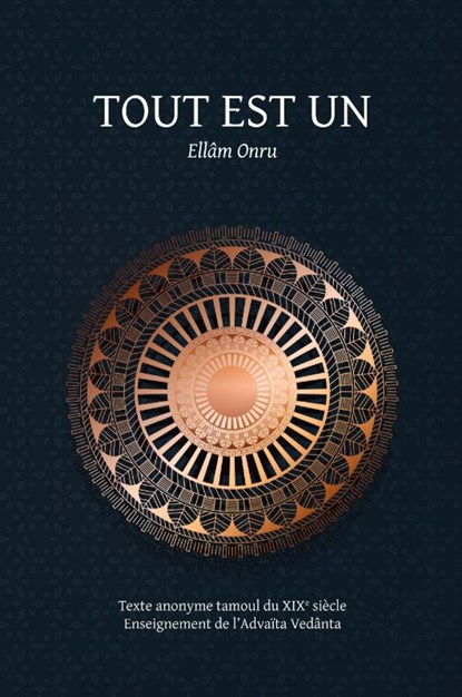 Tout est un / Ellam Onru, Anonyme (Xix Degreess ) - Paperback - 9781788944830