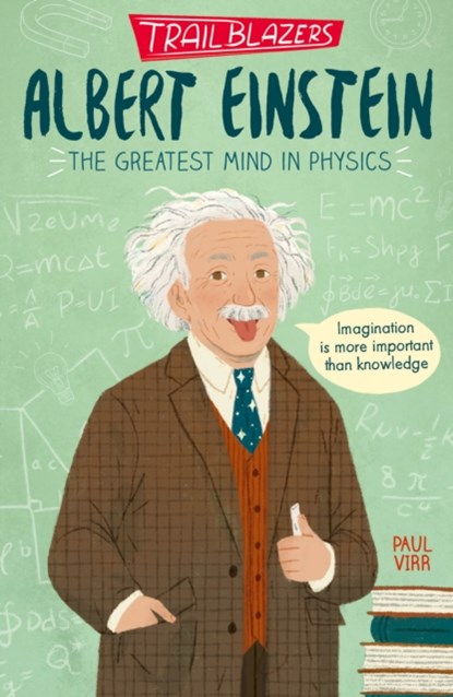 Trailblazers: Albert Einstein, Paul Virr - Paperback - 9781788951586