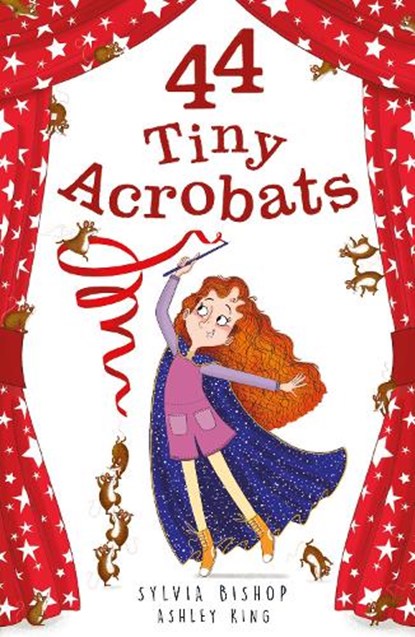 44 Tiny Acrobats, Sylvia Bishop - Paperback - 9781788952057
