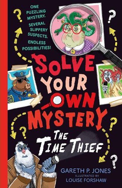 Solve Your Own Mystery: The Time Thief, Gareth P. Jones - Paperback - 9781788953122