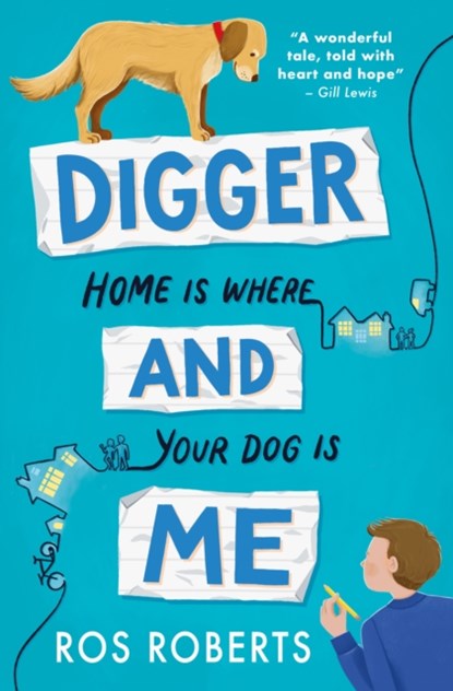 Digger and Me, Ros Roberts - Paperback - 9781788953207