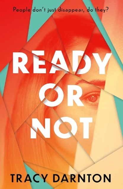 Ready Or Not, Tracy Darnton - Paperback - 9781788953313