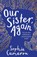 Our Sister, Again, Sophie Cameron - Paperback - 9781788953917