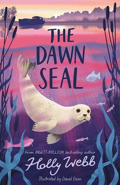 The Dawn Seal, Holly Webb - Paperback - 9781788954389
