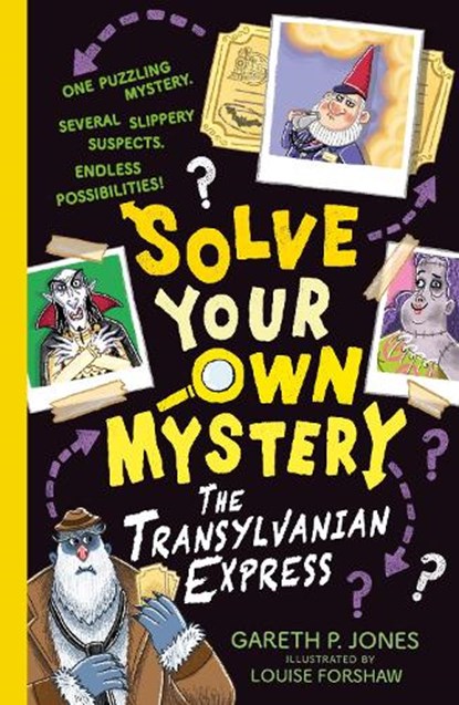 Solve Your Own Mystery: The Transylvanian Express, Gareth P. Jones - Paperback - 9781788954495