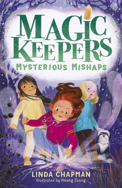 Magic Keepers: Mysterious Mishaps, Linda Chapman - Paperback - 9781788954792