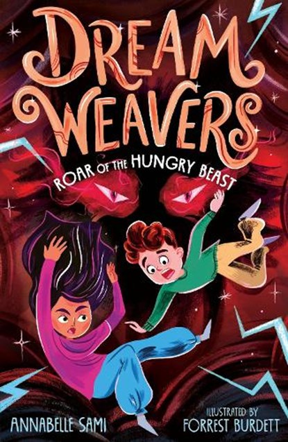 Dreamweavers: Roar of the Hungry Beast, Annabelle Sami - Paperback - 9781788956246