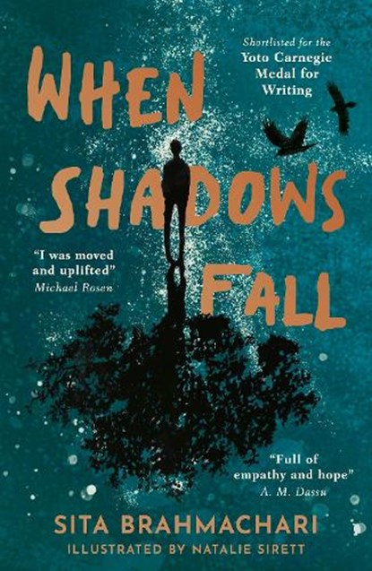 When Shadows Fall, Sita Brahmachari - Paperback - 9781788956802