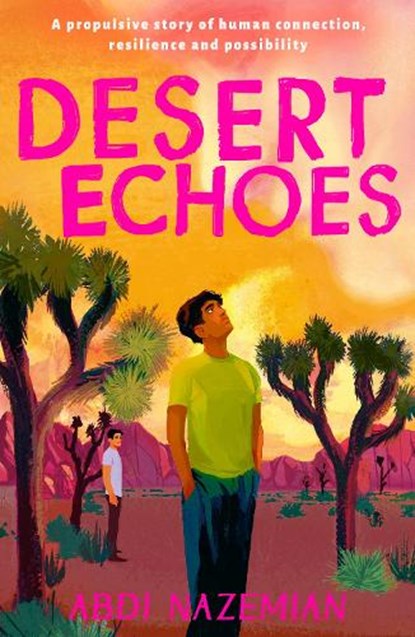 Desert Echoes, Abdi Nazemian - Paperback - 9781788957342