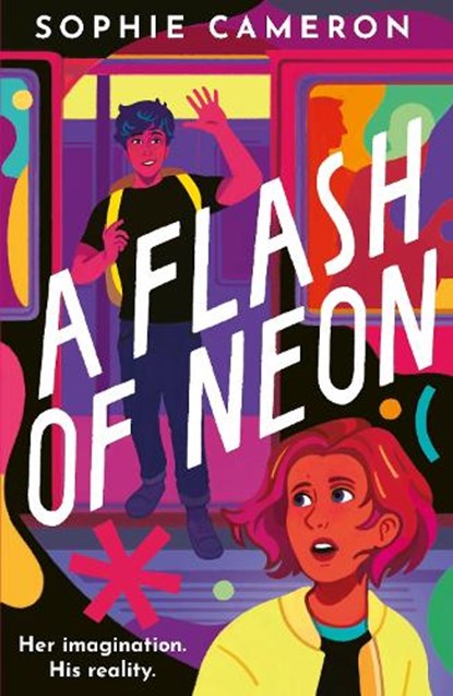 A Flash of Neon, Sophie Cameron - Paperback - 9781788957366