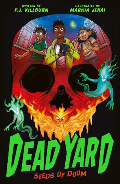 Dead Yard: Seeds of Doom, P. J. Killburn - Paperback - 9781788957649