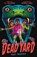 Dead Yard: Deep Trouble, niet bekend - Paperback - 9781788957922