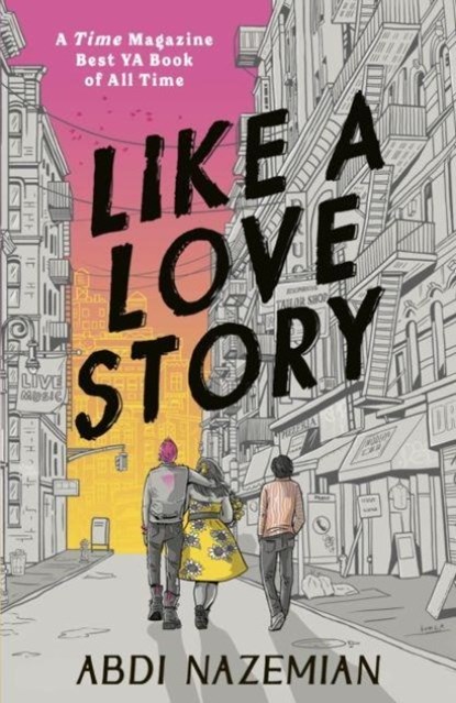 Like a Love Story, Abdi Nazemian - Paperback - 9781788957946