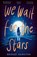 We Wait for the Stars, Bridget Hamilton - Paperback - 9781788958493