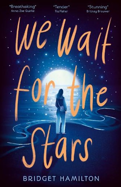 We Wait for the Stars, Bridget Hamilton - Paperback - 9781788958493