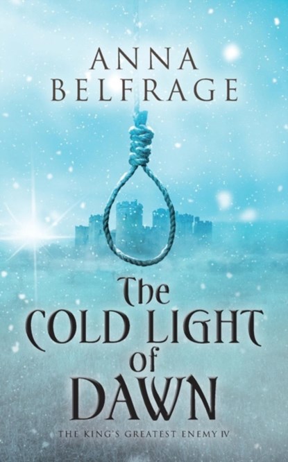 The Cold Light of Dawn, Anna Belfrage - Paperback - 9781789010015