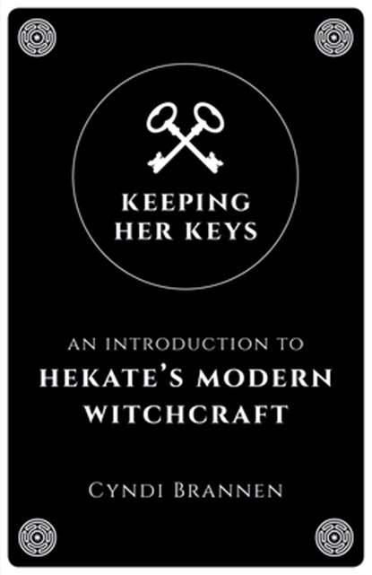 Keeping Her Keys, Cyndi Brannen - Paperback - 9781789040753