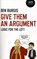 Give Them an Argument, Ben Burgis - Paperback - 9781789042108