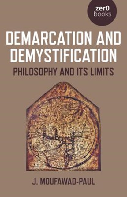 Demarcation and Demystification, J. Moufawad-Paul - Paperback - 9781789042269