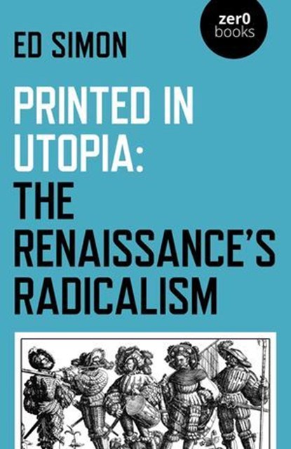 Printed in Utopia, Ed Simon - Ebook - 9781789043846