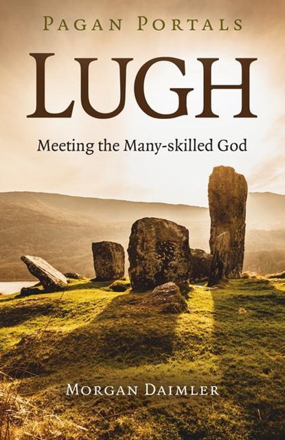 Pagan Portals - Lugh, Morgan Daimler - Paperback - 9781789044287